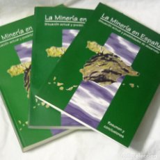 Libros de segunda mano: LA MINERÍA EN ESPAÑA, SITUACIÓN ACTUAL Y POSIBILIDADES DE DESARROLLO, 1996, 3 VOLÚMENES. Lote 320870108