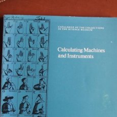 Libri di seconda mano: BAXANDALL, D. ; PUGH, JANE - CALCULATING MACHINES AND INSTRUMENTS. CATALOGUE SCIENCE MUSEUM. Lote 321199993