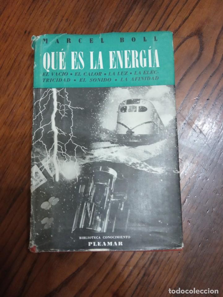 Libros de segunda mano de ciencias: Que es: La energ&iacute;a.-MARCEL BOLL.1944. - Foto 1