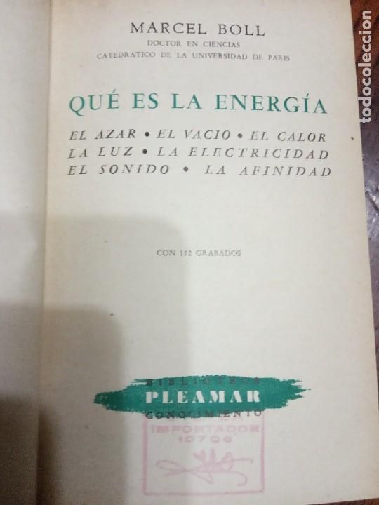 Libros de segunda mano de ciencias: Que es: La energ&iacute;a.-MARCEL BOLL.1944. - Foto 4