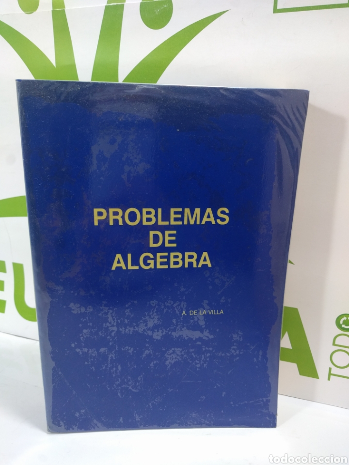 Libros de segunda mano de ciencias: Problemas de algebra. A De la villa. - Foto 1