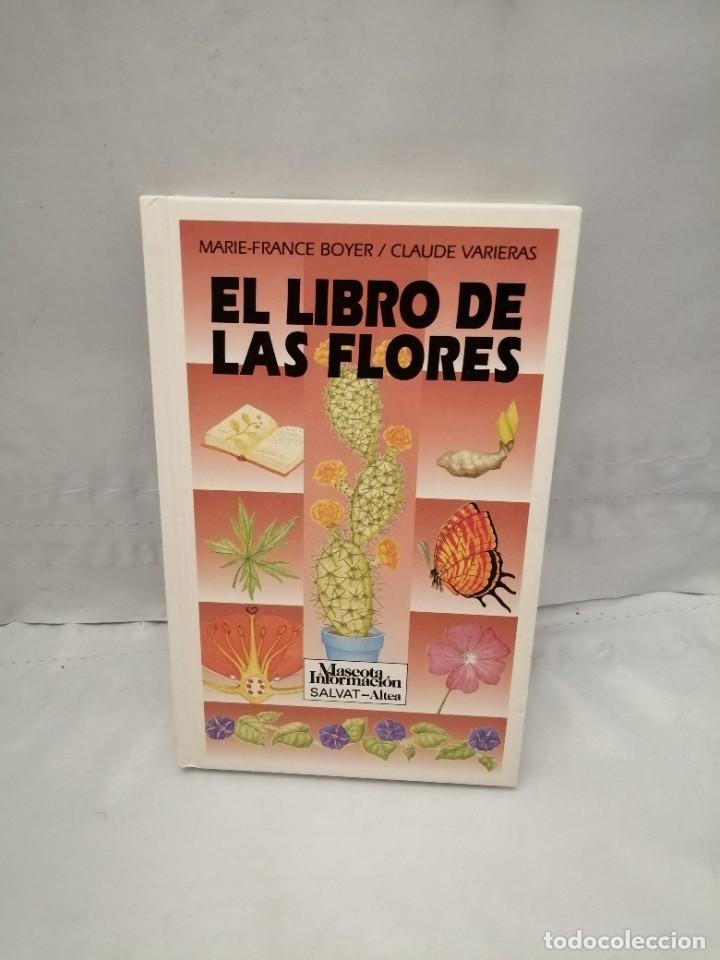 Libros de segunda mano: EL LIBRO DE LAS FLORES (TAPA DURA)