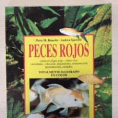 Libros de segunda mano: PECES ROJOS - PIERO M. BIANCHI - ANDREA SPEROTTI. Lote 322138478
