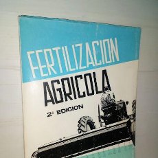 Libros de segunda mano: FERTILIZACION AGRICOLA 2ª EDICIÓN - EDICIONES AGROCIENCIA 1969 - JOSE GARCÍA FERNANDEZ -. Lote 322378233