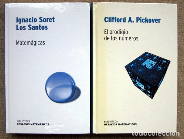 Libros de segunda mano de ciencias: Matem&aacute;gicas, de Ignacio Soret Los Santos y El prodigio de los n&uacute;meros, de Clifford A. Pickover - Foto 1