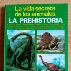 Libros de segunda mano: LA VIDA SECRETA DE LOS ANIMALES DE LA PREHISTORIA - PUBLICACIONES FHER. Lote 323104228