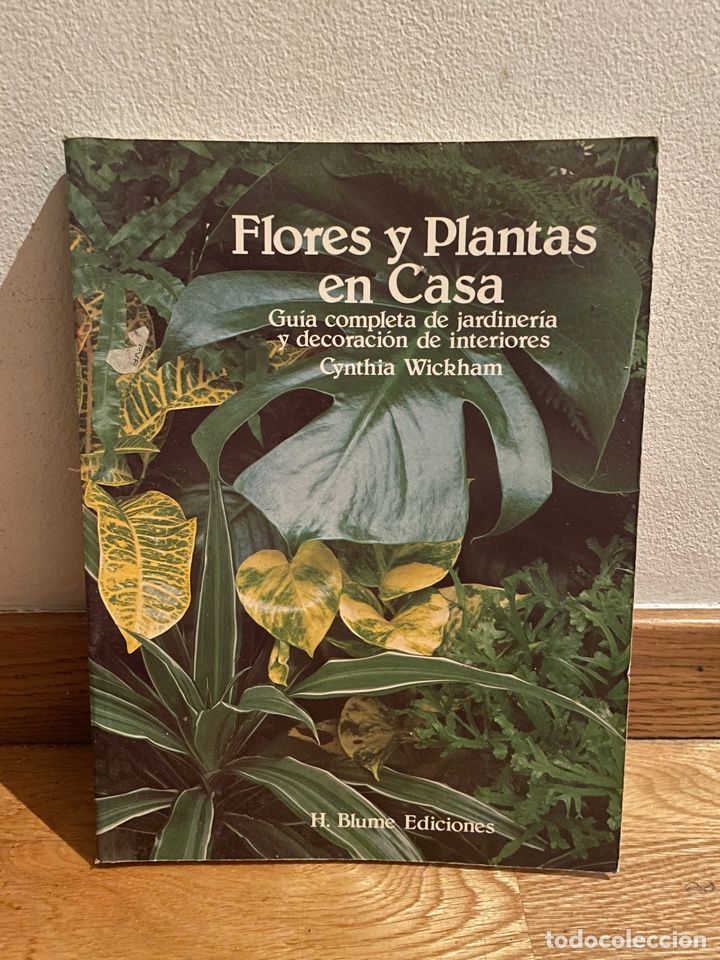 Libros de segunda mano: Flores y plantas en casa Cynthia Wickham - Foto 1