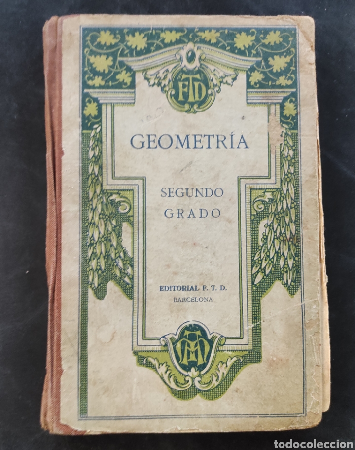 Libros de segunda mano de ciencias: GEOMETR&Iacute;A SEGUNDO GRADO 2 F.T.D. - Foto 1