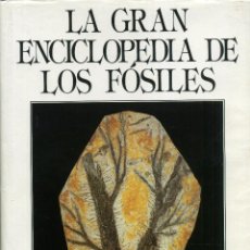 Libros de segunda mano: LA GRAN ENCICLOPEDIA DE LOS FÓSILES. Lote 324084198