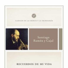 Libros de segunda mano: RECUERDOS DE MI VIDA. SANTIAGO RAMÓN Y CAJAL.-NUEVO. Lote 324338093