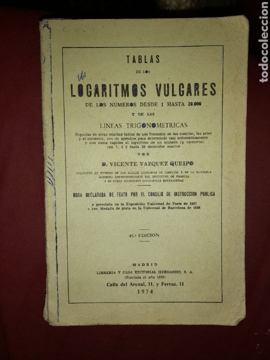 Gebrauchte B&uuml;cher der Wissenschaften: TABLAS DE LOS LOGARITMOS VULGARES DE LOS NUMEROS 1 HASTA 20.000 VAZQUEZ QUEIPO1974