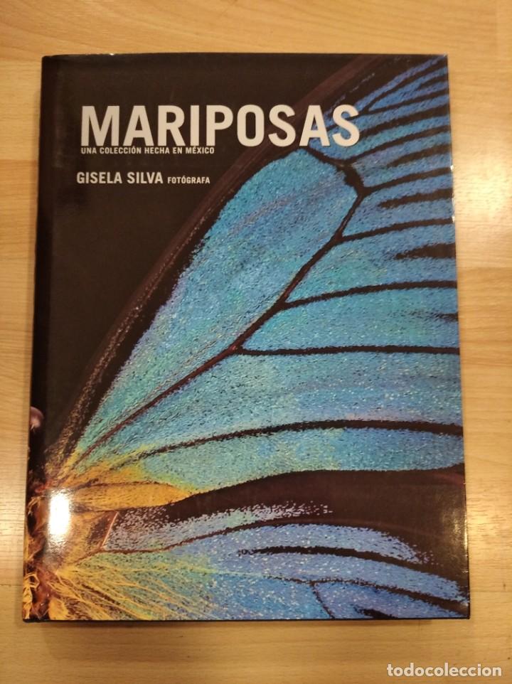 Libros de segunda mano: Mariposas. Una colecci&oacute;n hecha en M&eacute;xico. Gisela Silva - Foto 1