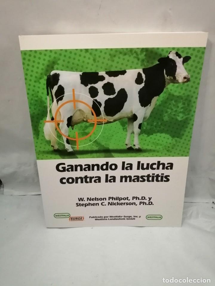 Libros de segunda mano: GANANDO LA LUCHA CONTRA LA MASTITIS - Foto 1