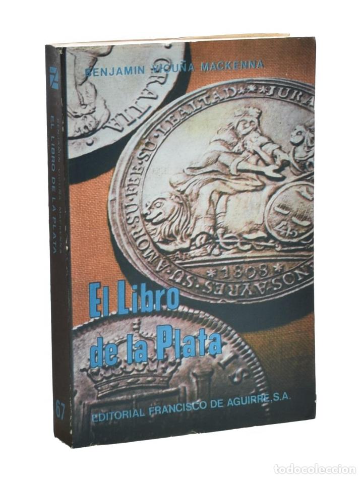 Libros de segunda mano: EL LIBRO DE LA PLATA - VICU&Ntilde;A MACKENNA, Benjam&iacute;n - Foto 1