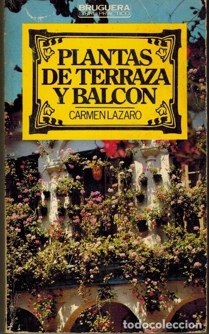 Libros de segunda mano: PLANTAS DE TERRAZA Y BALC&Oacute;N - Foto 1