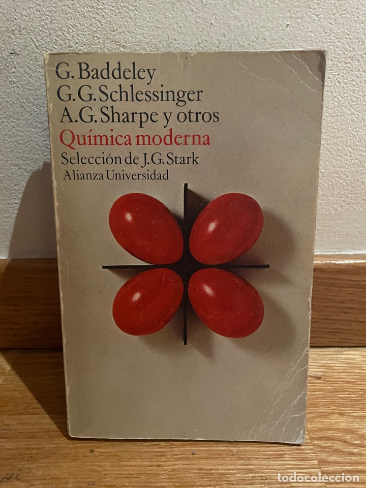 Gebrauchte B&uuml;cher der Wissenschaften: G. Baddeley G. G. Schlessinger y otros Qu&iacute;mica moderna