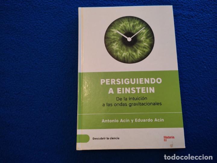 Libros de segunda mano de ciencias: Persiguiendo a Einstein Antonio y Eduardo Ac&iacute;n Editorial Bonalletra Alcompas 2016 - Foto 1