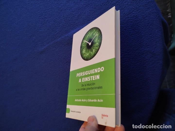 Libros de segunda mano de ciencias: Persiguiendo a Einstein Antonio y Eduardo Ac&iacute;n Editorial Bonalletra Alcompas 2016 - Foto 11