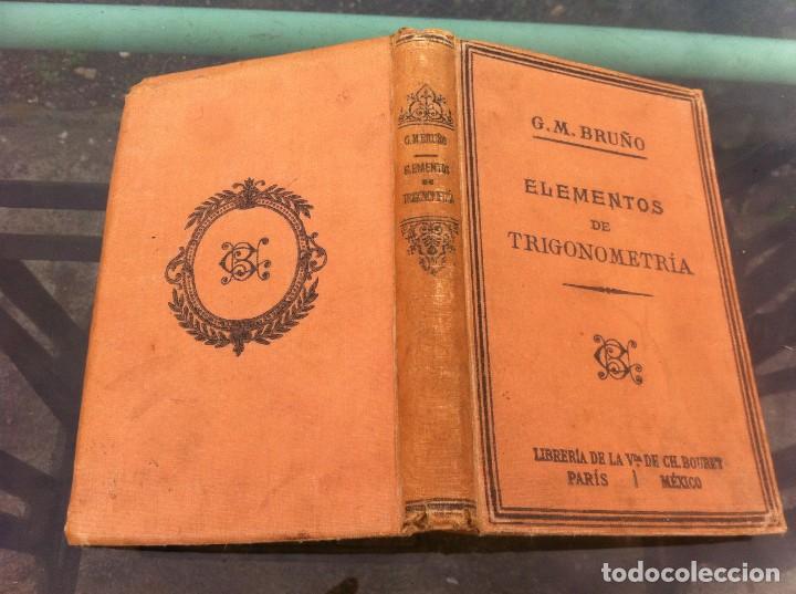 Libros de segunda mano de ciencias: BRU&Ntilde;O. ELEMENTOS DE TRIGONOMETR&Iacute;A. 1925, BOURET - Foto 1