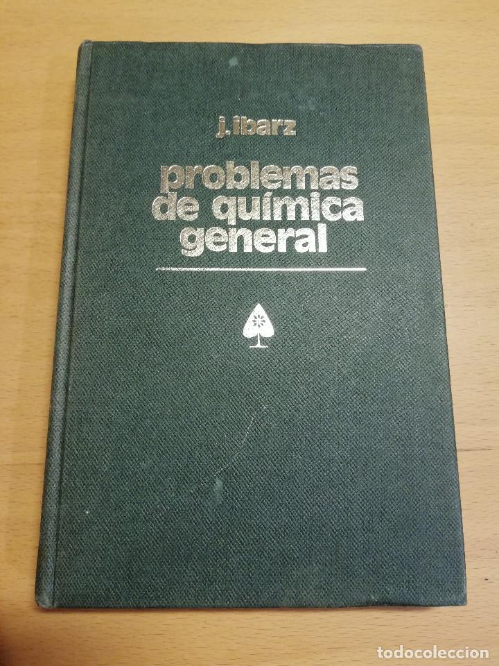Libros de segunda mano de ciencias: PROBLEMAS DE QU&Iacute;MICA GENERAL (JOS&Eacute; IBARZ AZN&Aacute;REZ) - Foto 1