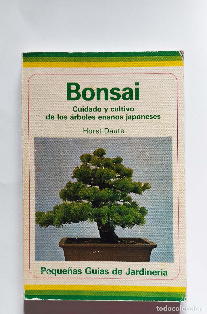Libros de segunda mano: Bonsai | Daute, Horst | Ediciones Omega, 1985 - Foto 2