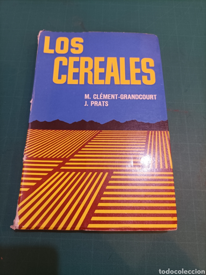 Libri di seconda mano: LOS CEREALES .M.CLEMENT-GRANDCOURT ,J.PRATS. EDICIONES MUNDI PRENSA 1969
