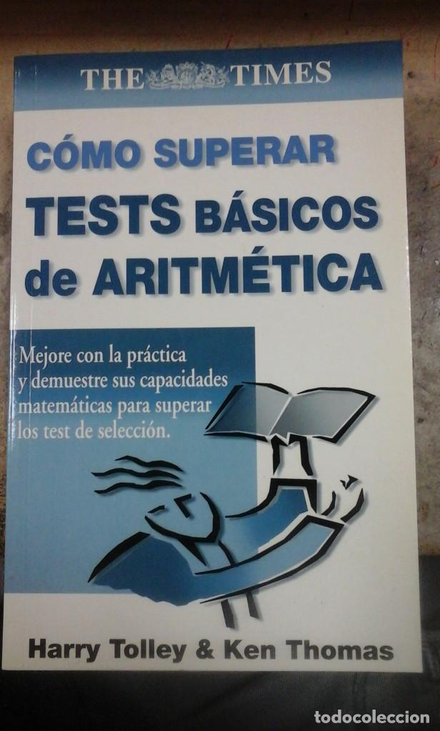 Libros de segunda mano de ciencias: COMO SUPERAR TESTS BASICOS DE ARITMETICA (Arganda, 2002) - Foto 1