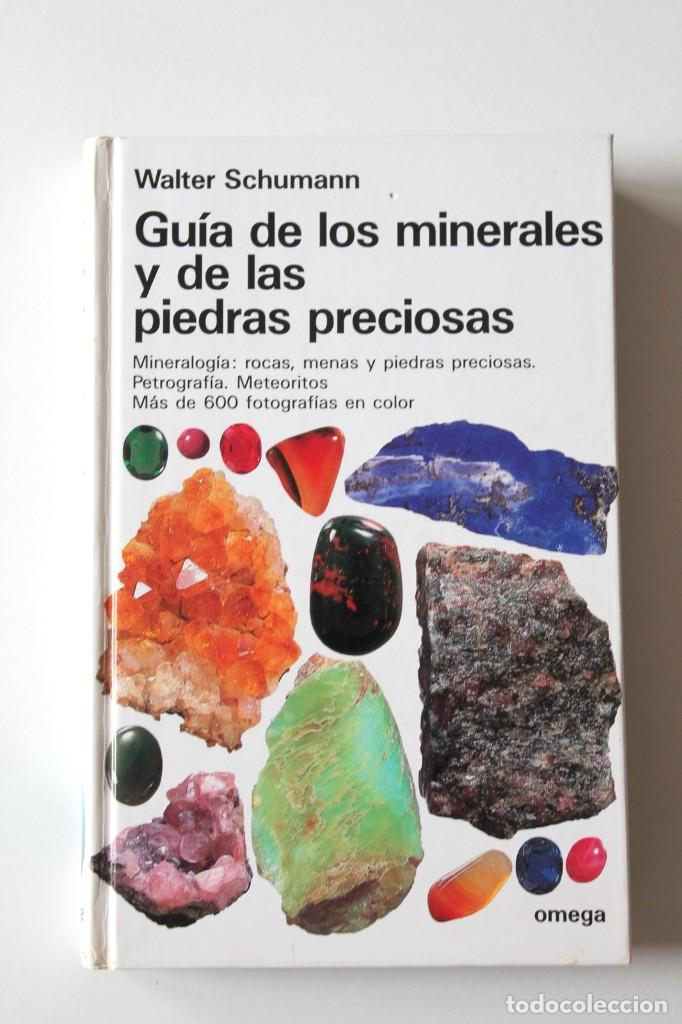 walter schumann - guía de los minerales y de la - Buy Used books about  paleontology and geology on todocoleccion