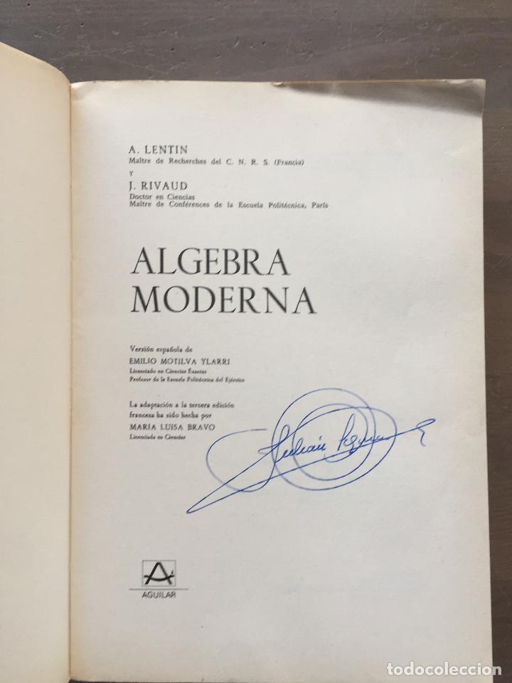 Libros de segunda mano de ciencias: Algebra Moderna - Lentin / Rivaud - Editorial Aguilar 1982 - Foto 3