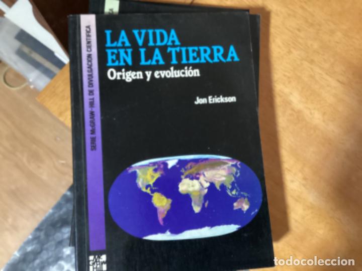 Libros de segunda mano: Erickson, Jon: La vida en la tierra. Origen y evoluci&oacute;n (McGraw Hill) DIVULGACION CIENTIFICA - Foto 1