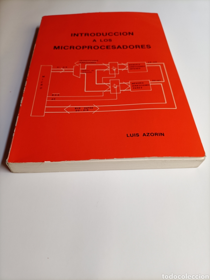 Libros de segunda mano de ciencias: Introducci&oacute;n a los Microprocesadores. Luis Azor&iacute;n . . Ciencia t&eacute;cnica - Foto 3