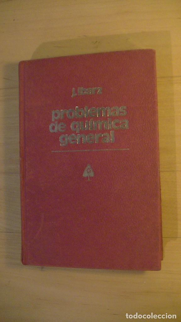 Libros de segunda mano de ciencias: Problemas de quimica general. IBARZ, J. Marin, 1960 - Foto 1