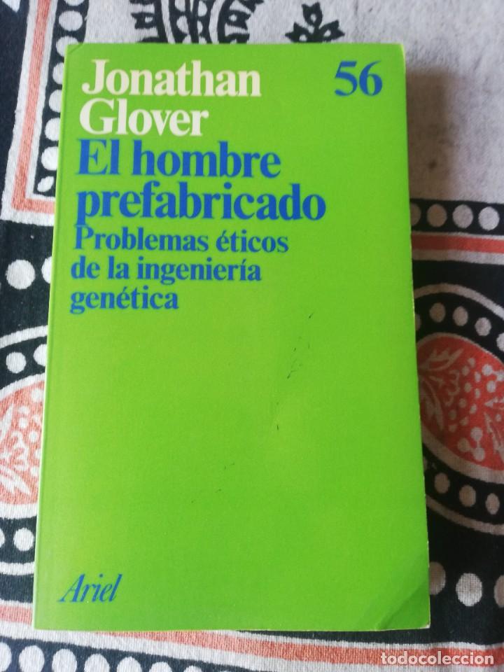 Libros de segunda mano: GLOVER, JONATHAN. EL HOMBRE PREFABRICADO. EDITORIAL ARIEL 1979 - Foto 1