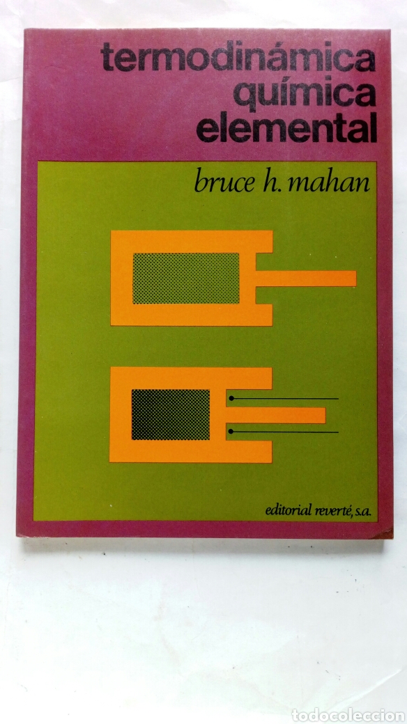 Libros de segunda mano de ciencias: Termodin&aacute;mica qu&iacute;mica elemental. Bruce H. Mahan. - Foto 1