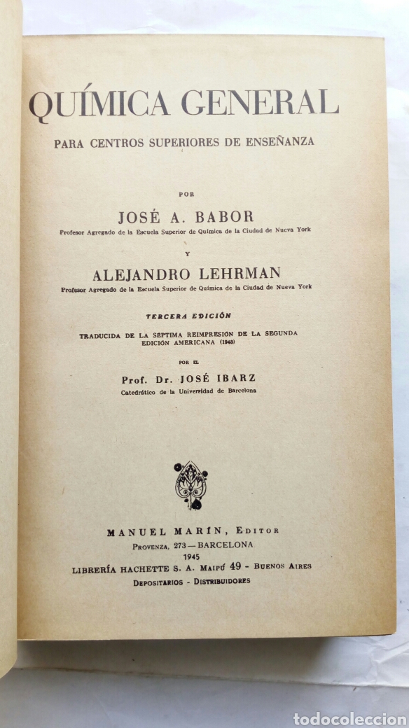 Libros de segunda mano de ciencias: Qu&iacute;mica general. Jos&eacute; A. Babor y Alejandro Lehrman. - Foto 6