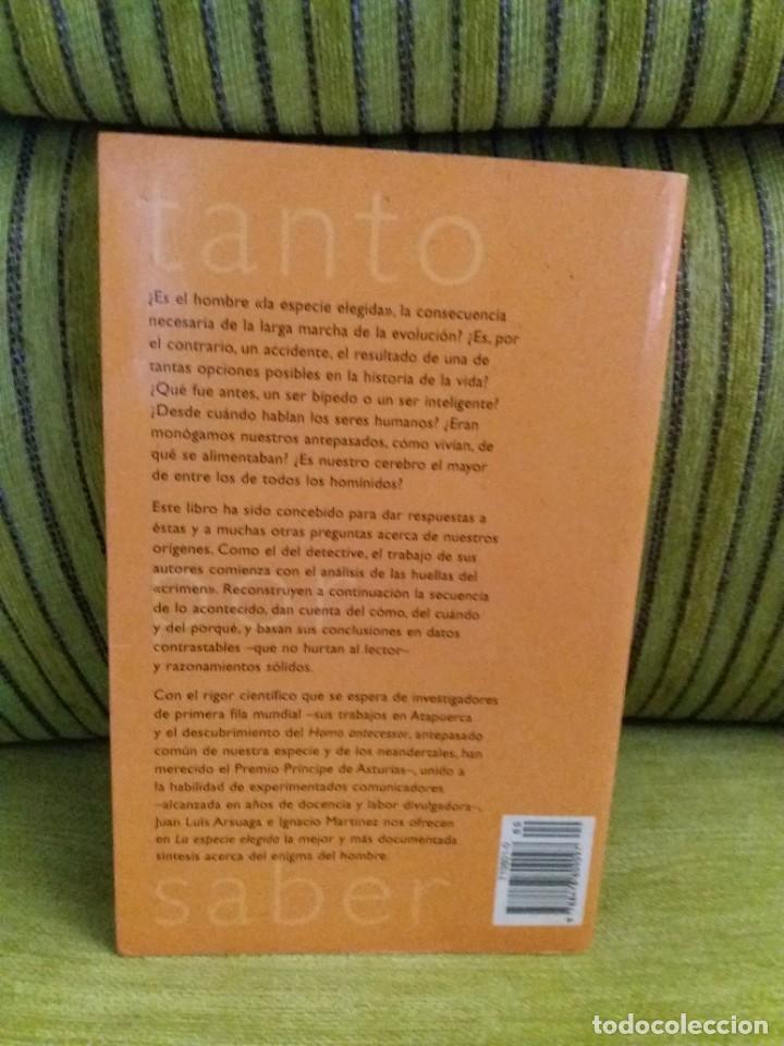 Libros de segunda mano: LA ESPECIE ELEGIDA Arsuaga - Foto 2