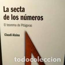Libros de segunda mano de ciencias: la secta de los n&uacute;meros el teorema de Pit&aacute;goras Caludi Alsina - Foto 1
