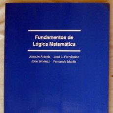 Libros de segunda mano de Ciencias: FUNDAMENTOS DE LÓGICA MATEMÁTICA - JOAQUIN ARANDA Y OTROS - ED. SANZ Y TORRES 2001 - VER INDICE. Lote 333616188