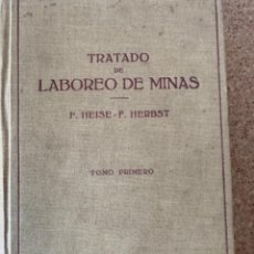 Libros de segunda mano: TRATADO DE LABOREO DE MINAS (BOLS 16). Lote 333652303