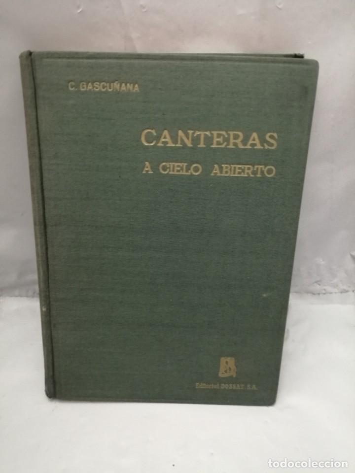Libros de segunda mano: CANTERAS A CIELO ABIERTO - Foto 1