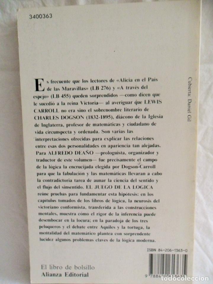 Libros de segunda mano de ciencias: LIBRO E17 EL JUEGO DE LA LOGICA, LEWIS CARROLL , EDITORIAL N&ordm; 363, LIBRO DE BOLSILLO - Foto 2