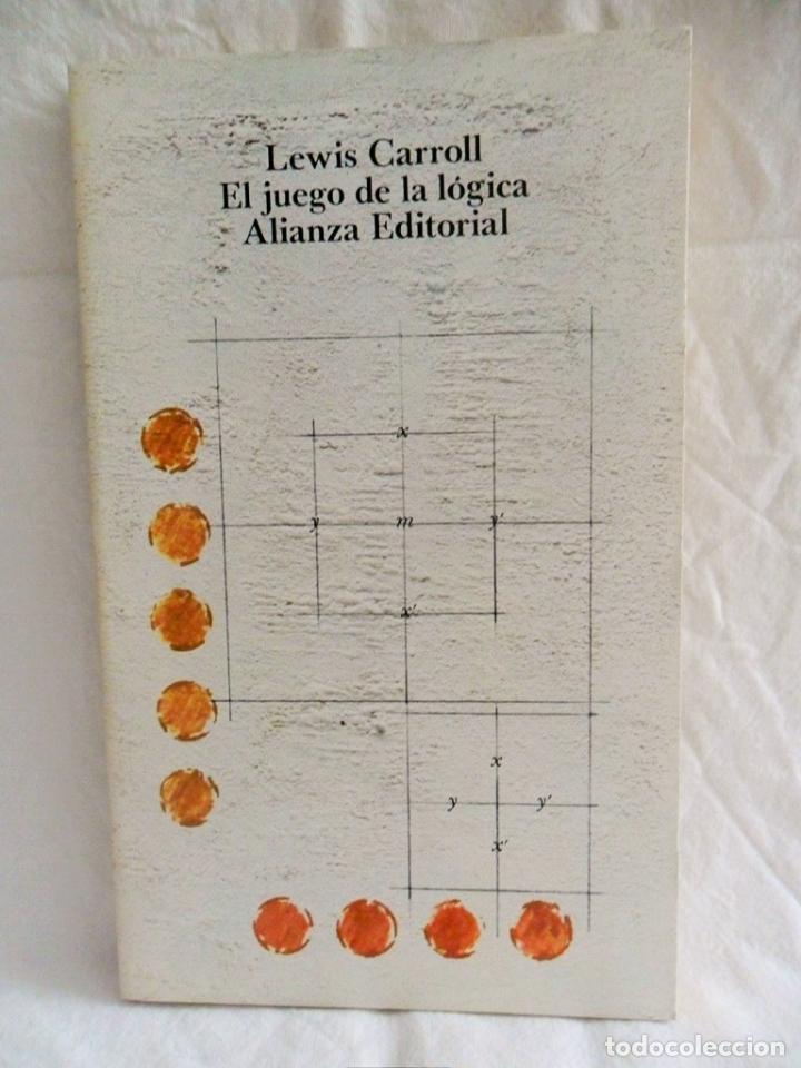 Libros de segunda mano de ciencias: LIBRO E17 EL JUEGO DE LA LOGICA, LEWIS CARROLL , EDITORIAL N&ordm; 363, LIBRO DE BOLSILLO - Foto 1