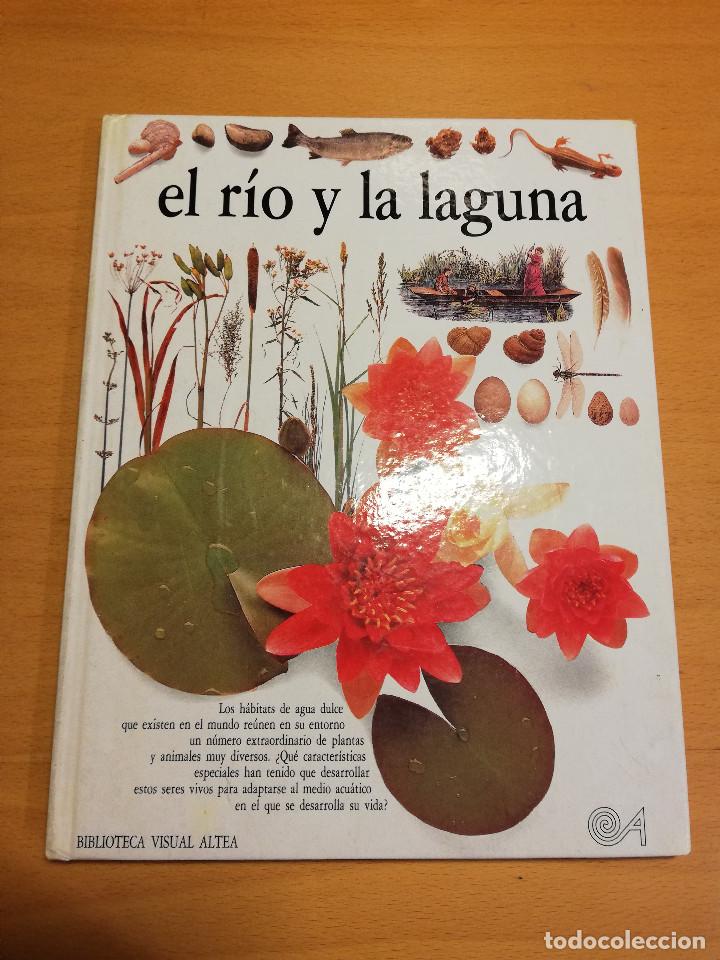 Libros de segunda mano: EL R&Iacute;O Y LA LAGUNA (STEVE PARKER) BIBLIOTECA VISUAL ALTEA - Foto 1