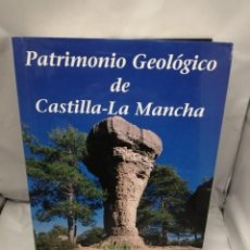Libros de segunda mano: PATRIMONIO GEOLÓGICO DE CASTILLA-LA MANCHA. Lote 334548253