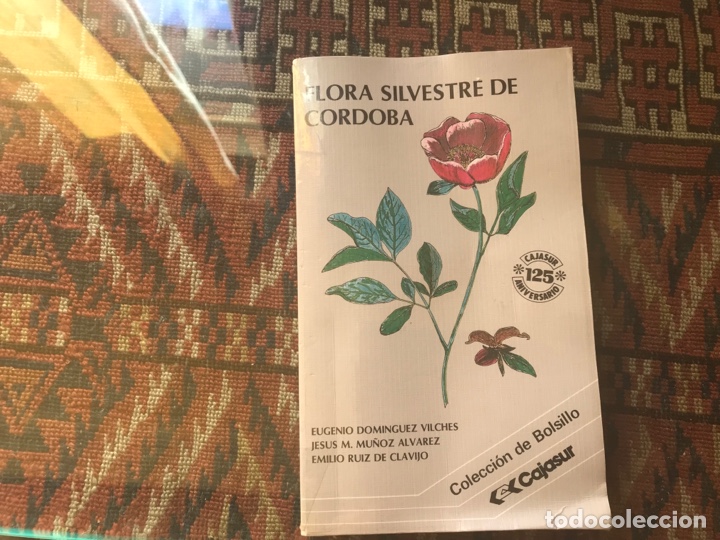 Libros de segunda mano: Flora silvestre de C&oacute;rdoba. Eugenio Dom&iacute;nguez - Foto 1