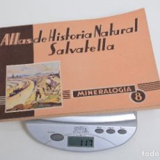 Libros de segunda mano: ATLAS DE HISTORIA NATURAL SALVATELLA MINEROLOGÍA Nº8. Lote 335454538