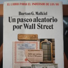 Libri di seconda mano: UN PASEO ALEATORIO POR WALL STREET BURTON G. MALKIEL. ALIANZA EDITORIAL.. Lote 335794833