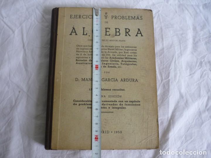 Libros de segunda mano de ciencias: Ejercicios y problemas de &Aacute;lgebra, M. Garc&iacute;a Ardua 1950 - Foto 4