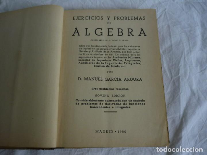 Libros de segunda mano de ciencias: Ejercicios y problemas de &Aacute;lgebra, M. Garc&iacute;a Ardua 1950 - Foto 7