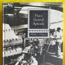 Libros de segunda mano de Ciencias: FÍSICA GENERAL APLICADA - 1962 - FCO. F. SINTES OLIVES- ED. RAMÓN SOPENA - APJRB 925